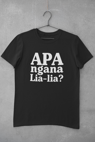 Apa Ngana Lia-Lia?